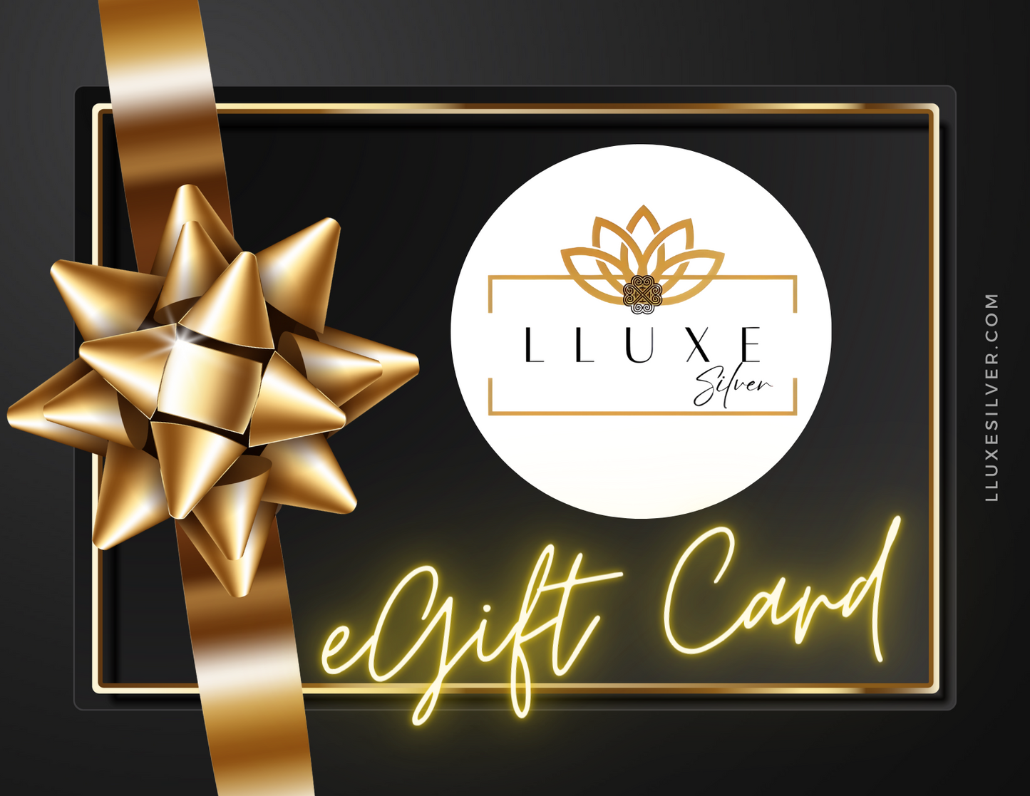 LLUXE Silver eGift Card